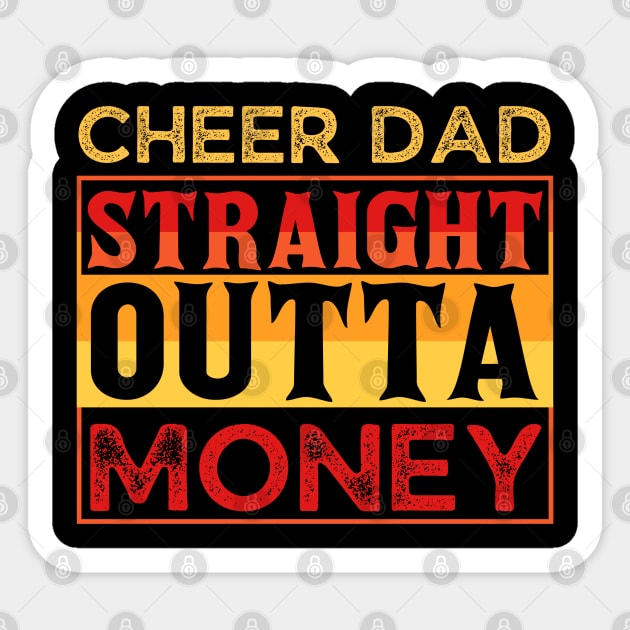 Cheer Dad Straight Outta Money Sticker by The WYLD Tribe